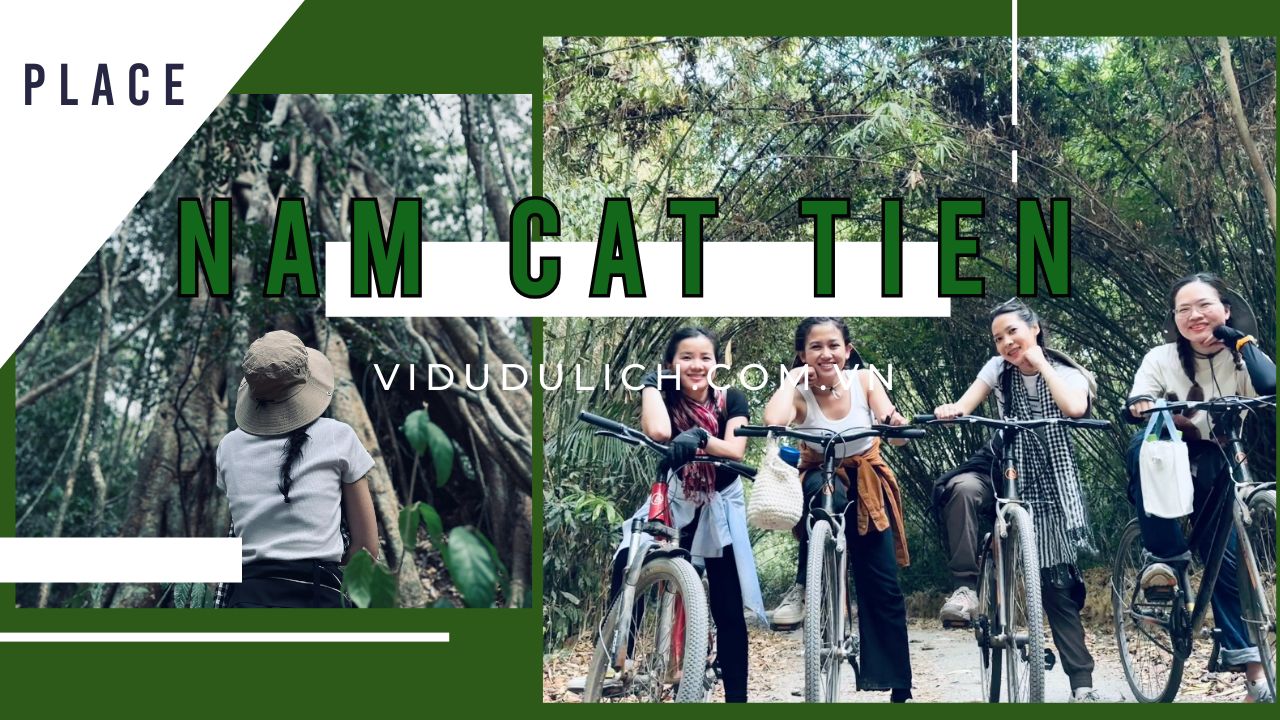Du lịch Nam Cát Tiên
